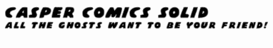Casper Comics Solid