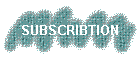 SUBSCRIBTION