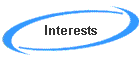 Interests