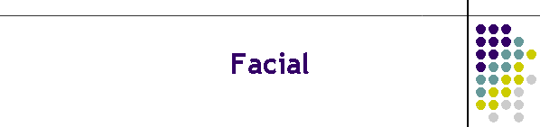 Facial