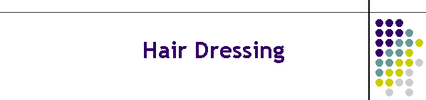 Hair Dressing