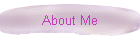 About Me