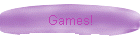 Games!