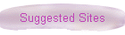 Suggested Sites