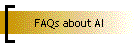 FAQs about AI