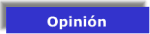 Opini�n