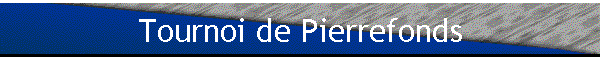 Tournoi de Pierrefonds