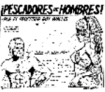 Pescadores de Hombres- El ojea la carnada