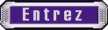Entrez