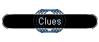 Clues
