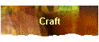 Craft