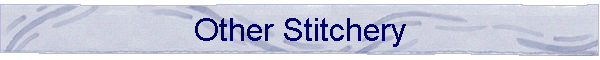 Other Stitchery