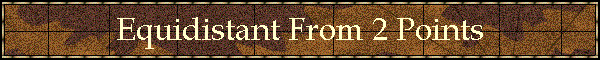 Equidistant From 2 Points