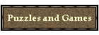 Puzzles and Games