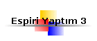 Espiri Yaptm 3
