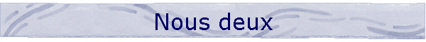 Nous deux