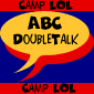 My First Badge-2000, Doubletalk