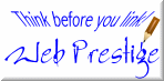 Web Prestige ...think before you link
