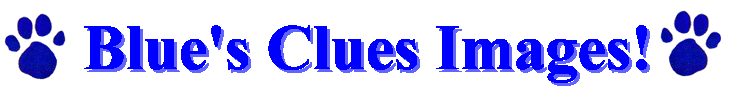 Blue's Clues Images