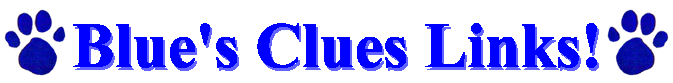 Blue Clues Links