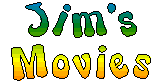 Jim's Movies