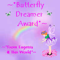 Eugenia's Butterfly Dreamers Award