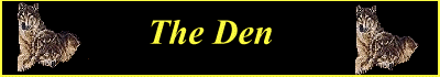 The Den