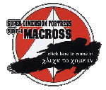 THE SUPER DIMENSION FORTRESS SDF-1 MACROSS