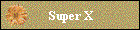Super X
