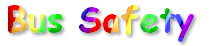 bus safety link