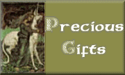 Precious Gifts