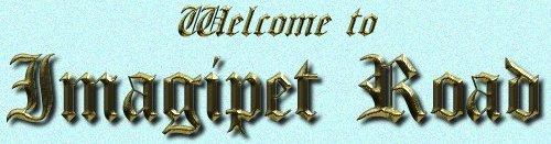 Welcome to Imagipet Road