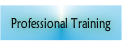 Professional Training.