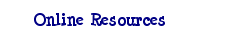 Online Resources