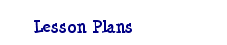 Lesson Plans