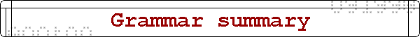 Grammar summary