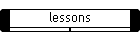 lessons