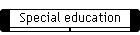 Special education