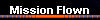  Mission Flown 