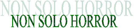 NON SOLO HORROR