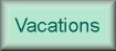vacations