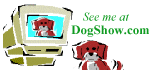 [See me at DogShow.com]