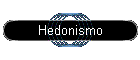Hedonismo