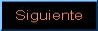 Siguiente