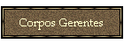 Corpos Gerentes