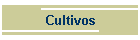 Cultivos