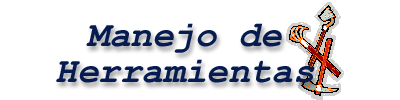 Manejo de Herramientas