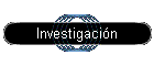 Investigacin