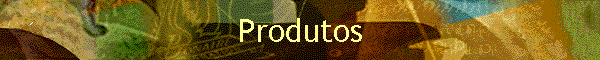 Produtos