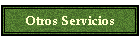 Otros Servicios